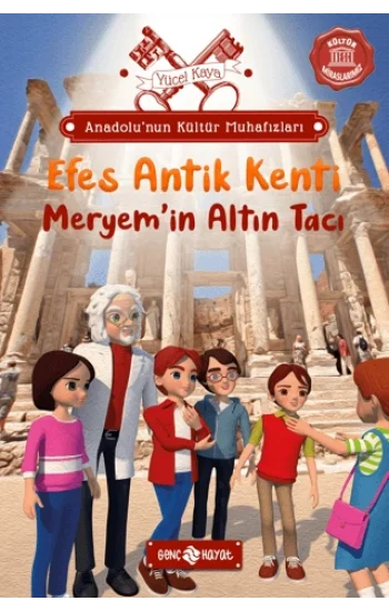 Anadolu’nun Kültür Muhafızları – 6 Efes Antik Kenti