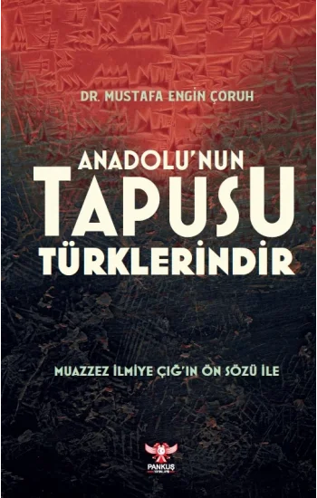 Anadolunun Tapusu Türklerindir