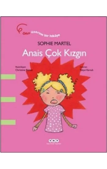 Anais Çok Kızgın
