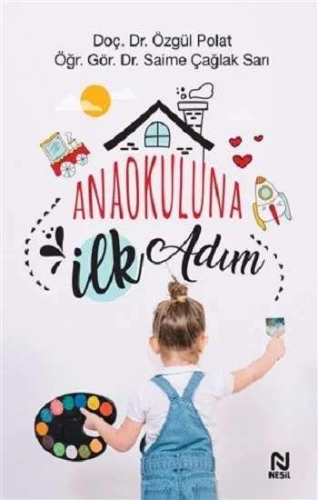 Anaokuluna İlk Adım