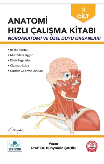 Anatomi Hızlı Çalışma Kitabı Nöroanatomi ve Özel Duyu Organları Cilt-3