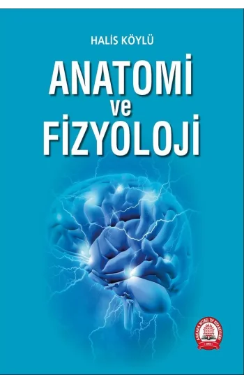 Anatomi ve Fizyoloji