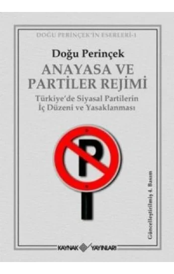 Anayasa ve Partiler Rejimi