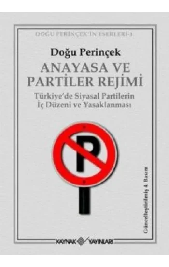 Anayasa ve Partiler Rejimi