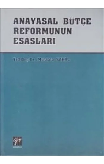 Anayasal Bütçe Reformunun Esasları