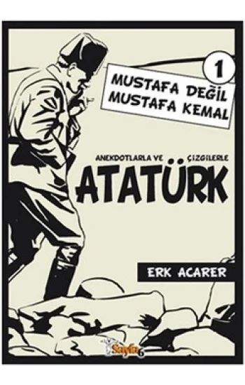 Anekdotlarla ve Çizgilerle Atatürk
