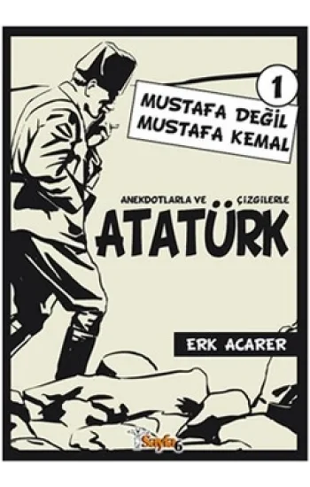 Anekdotlarla ve Çizgilerle Atatürk