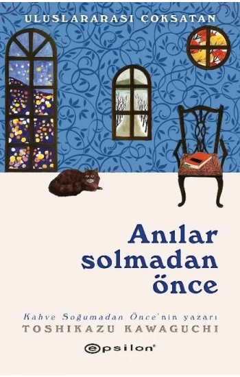 Anılar Solmadan Önce