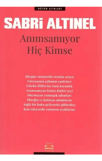Anımsamıyor Hiç Kimse - Bütün Şiirleri