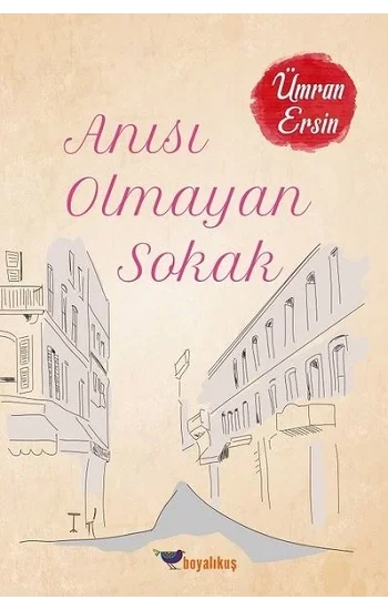 Anısı Olmayan Sokak
