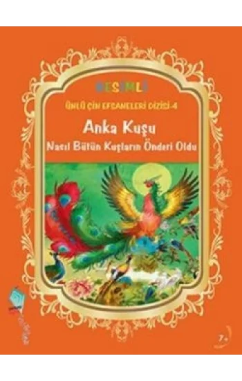 Anka Kuşu Nasıl Bütün Kuşların Önderi Oldu