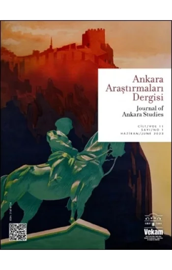 Ankara Araştırmaları Dergisi Cilt 11 Sayı 1