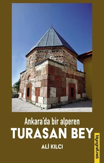Ankarada Bir Alperen Turasan Bey