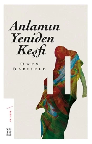 Anlamın Yeniden Keşfi