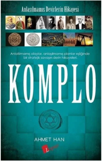 Anlaşılmamış Devirlerin Hikayesi Komplo