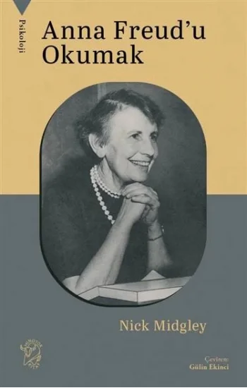 Anna Freud’u Okumak