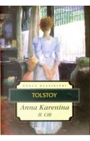 Anna Karenina 2. Cilt