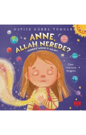 Anne, Allah Nerede?