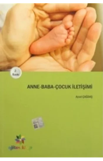Anne - Baba - Çocuk İletişimi