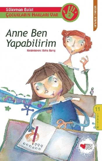 Anne Ben - Yapabilirim Çocukların Hakları Var 2