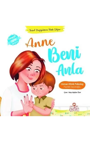 Anne Beni Anla - Yusuf Duygularını İfade Ediyor (Ciltli)