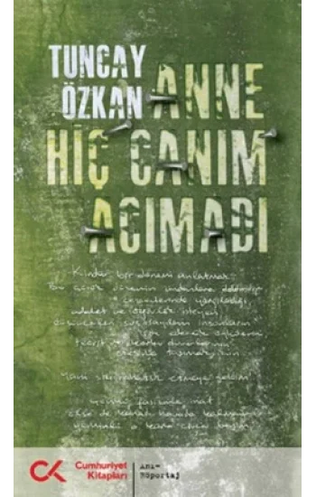 Anne Hiç Canım Acımadı