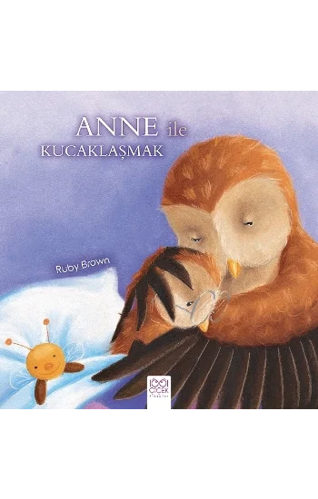 Anne ile Kucaklaşmak