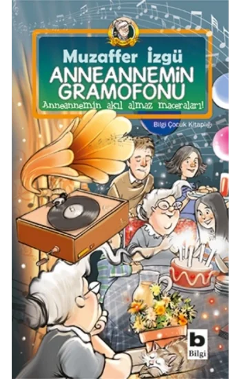 Anneannemin Gramofonu