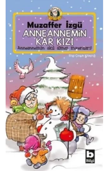 Anneannemin Kar Kızı