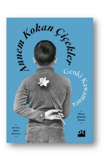 Annem Kokan Çiçekler