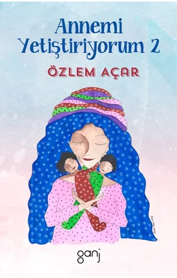 Annemi Yetiştiriyorum 2