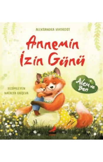Annemin İzin Günü (Ciltli)