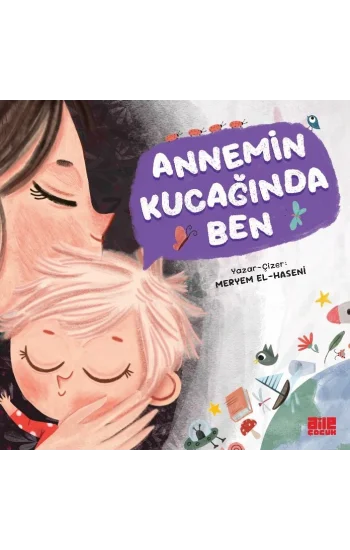 Annemin Kucağında Ben