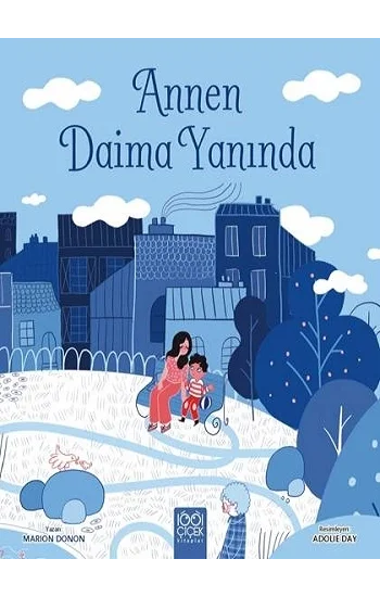 Annen Daima Yanında