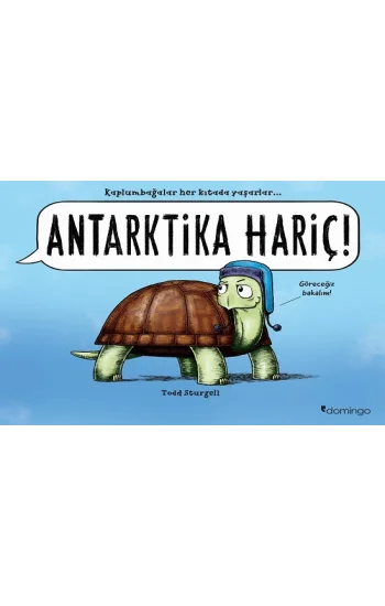 Antarktika Hariç!