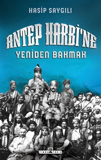 Antep Harbine Yeniden Bakmak