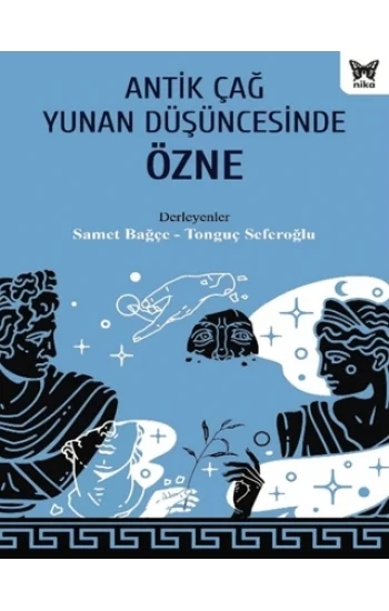 Antik Çağ Yunan Düşüncesinde Özne