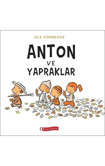 Anton ve Yapraklar