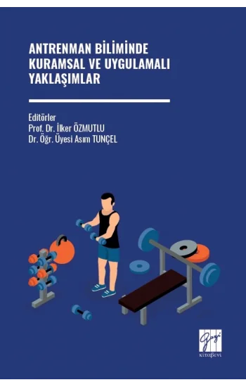 Antrenman Biliminde Kuramsal Ve Uygulamalı Yaklaşımlar