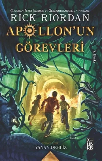 Apollonun Görevleri 3 - Yanan Dehliz