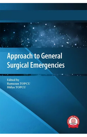 Approach to General Surgical Emergencies
