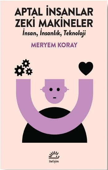 Aptal İnsanlar, Zeki Makineler