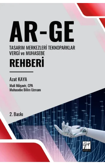 Ar-Ge Tasarım Merkezleri Teknoparklar Vergi ve Muhasebe Rehberi