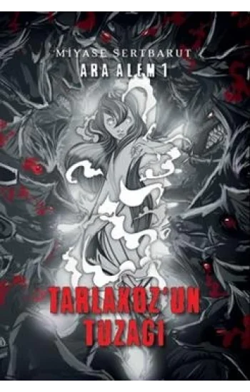 Ara Alem 1 / Tarlakozun Tuzağı