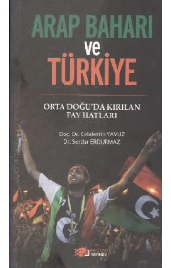 Arap Baharı ve Türkiye