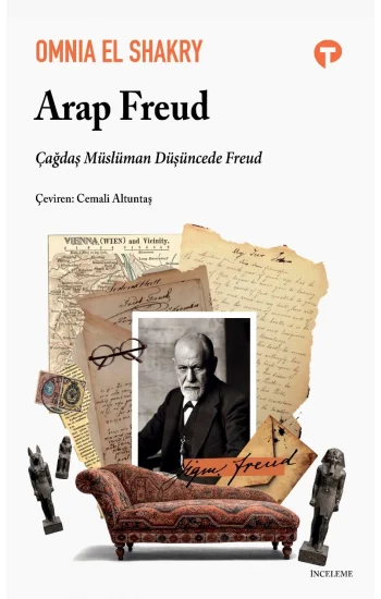 Arap Freud - Çağdaş Müslüman Düşüncede Freud