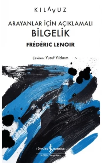 Arayanlar İçin Açıklamalı Bilgelik