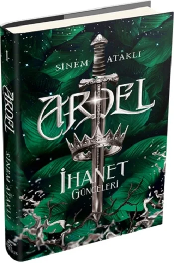 Ardel -1: İhanet Günceleri (Ciltli)
