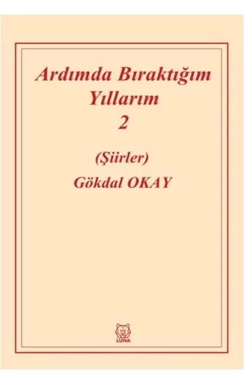 Ardımda Bıraktığım Yıllarım 2