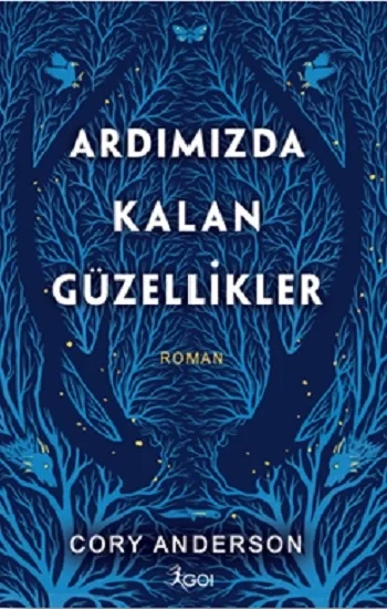 Ardımızda Kalan Güzellikler